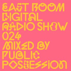 DIGITAL RADIO SHOW #024