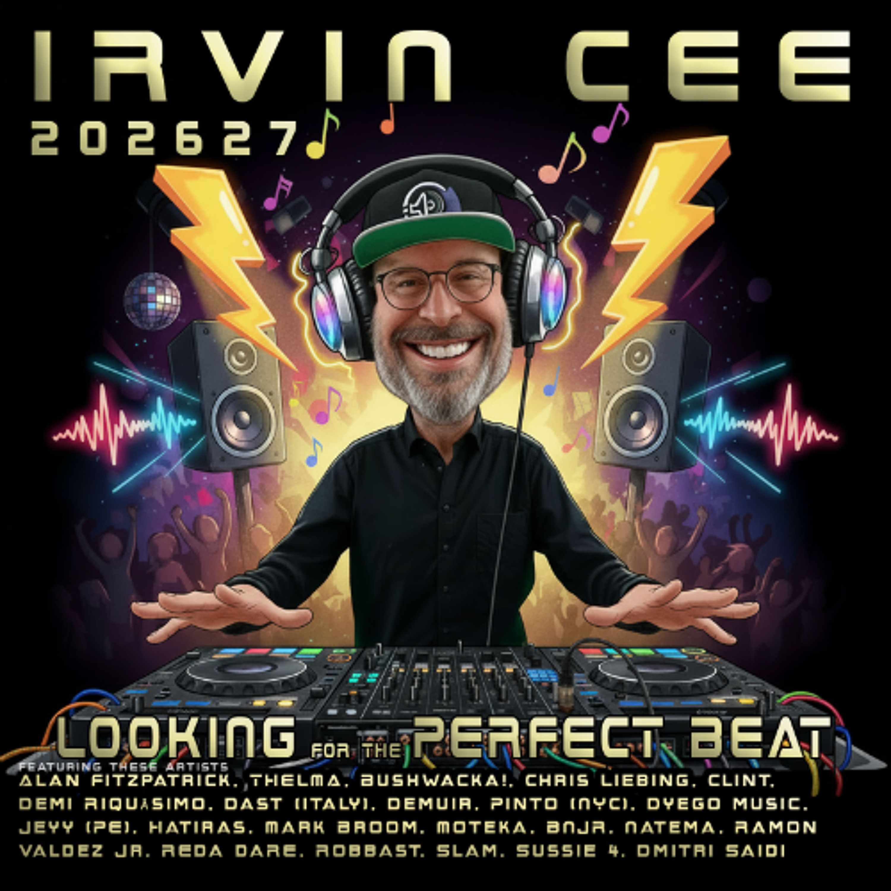 Looking for the Perfect Beat 2026-27 - RADIO SHOW by Irvin Cee episode artwork