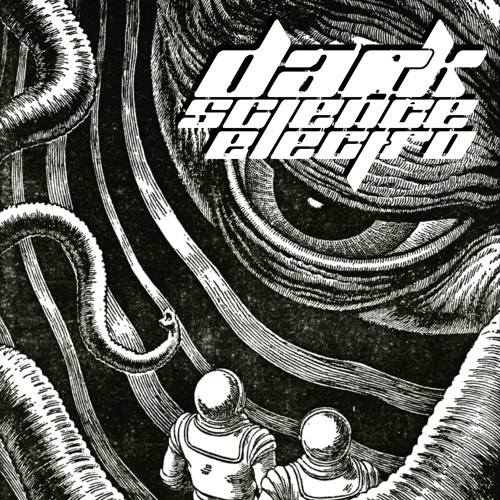 Dark Science Electro - Episode 595 - 1/22/2021