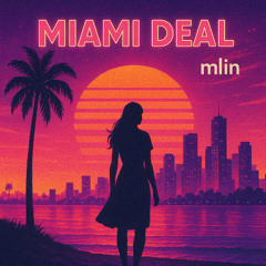 Miami Deal