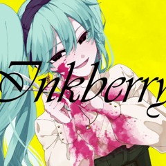 インクベリー/Inkberry - ルシノ(Rusino) Feat. 初音ミク