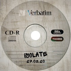 The ISOLATE Mixtape