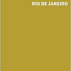 ACCESS EBOOK 📤 Wallpaper* City Guide Rio de Janeiro 2016 by Wallpaper* KINDLE PDF EB