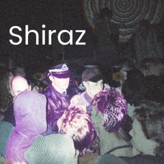 Shiraz Discography