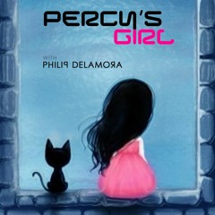 Percy's Girl With Philip De La Mora