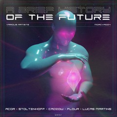 A Brief History Of The Future VA [MORCVA004]