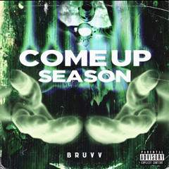 Come Up Season