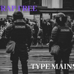 Trap Type Mainstreet
