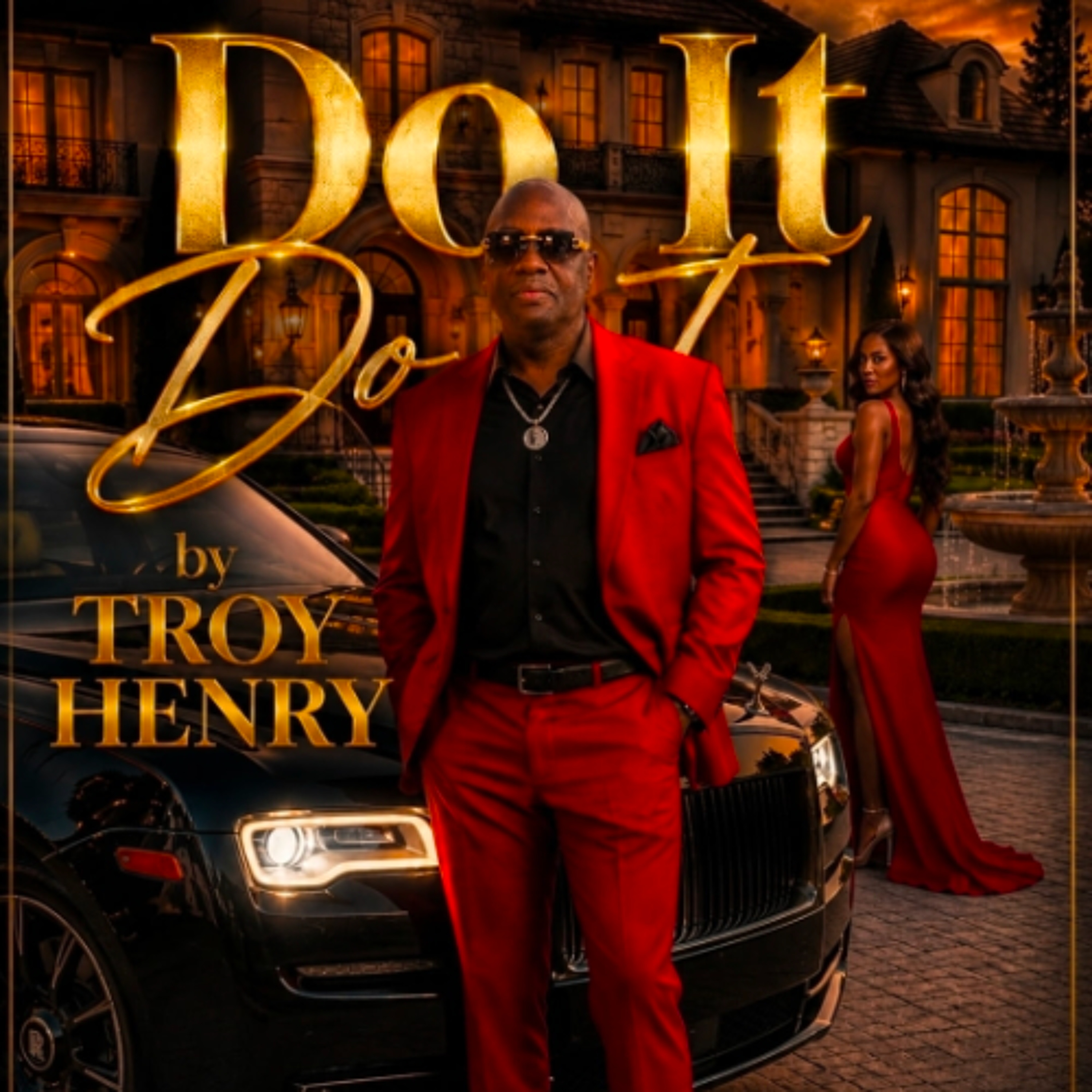 Troy Henry - Do It Do It episode artwork