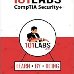 [GET] PDF 📨 101 Labs - CompTIA Security+ by Paul W Browning,Mark Drinan [EBOOK EPUB