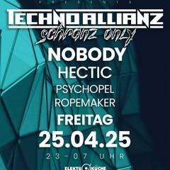 HECTIC @TECHNO ALLIANZ SCHRANZ ONLY 25.04.2025