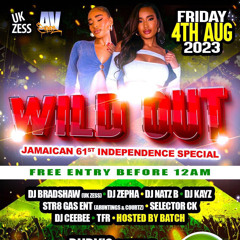 Wild Out 2023 Live Audio Mixed & Hosted BY DJ NATZ B