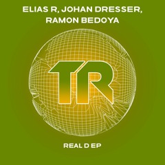 Elias R, Johan Dresser - Real D