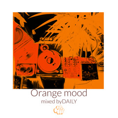 "Orange mood" mixed DAILY