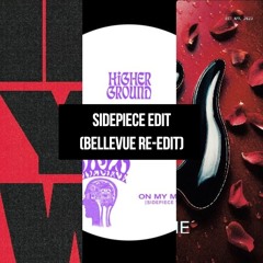 I Know You Want To x On My Mind x Freaky Time (Sidepiece Edit / Bellevue Re-edit) *FREE EXT DL*