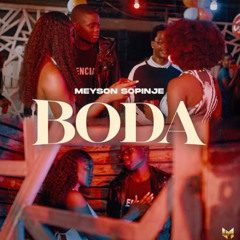 Meyson Sopinje - Boda