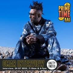 Omar | Interview w/ Kai Jasper | #urPrimetime | 2025 07 24