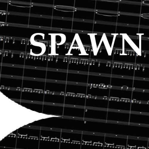 SPAWN from GUARDIAN SUITE (LOOPABLE)