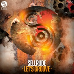 SellRude - Let´s Groove