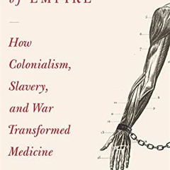 READ [PDF EBOOK EPUB KINDLE] Maladies of Empire: How Colonialism, Slavery, and War Tr