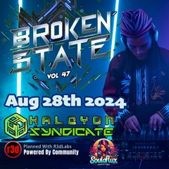 @iNiMiCAL_DJ | LIVE on Twitch Broken State Vol 47 08-28-24