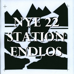 Augenstein & Weckerich | NYE 22 | Station Endlos