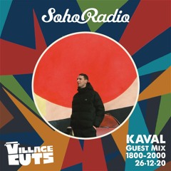 26/12/20 - Soho Radio w/ Kaval