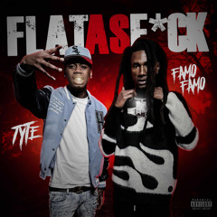 Flat As F*** - Feat. TYTE & Bigga Rankin