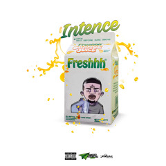 Intence  - Freshhh