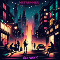 Do We ? | LoFi Hip Hop | 2024-25