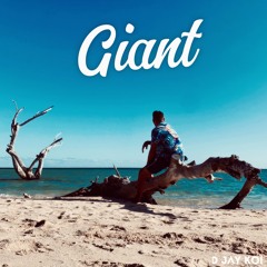 GIANT (Ft Augustin Baptiste)