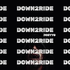 DOWN2RIDE