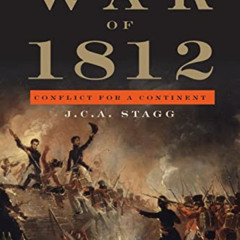 [View] EPUB 📕 The War of 1812: Conflict for a Continent (Cambridge Essential Histori