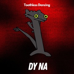 Toothless Dancing 2K24 - DY NA [FREE DOWNLOAD]