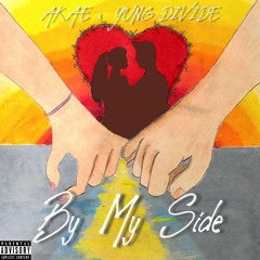By My Side (feat. Yung Divide)[prod. jankai & Divide]