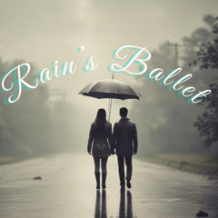 Rain's Ballet