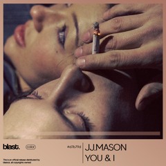 JJ.MASON - You & I