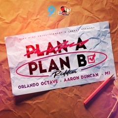 Plan B Riddim Mix | Aaron Duncan, M1 & Orlando Octave | Soca 2024
