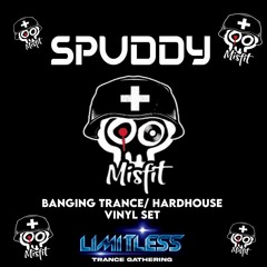 Spuddy - Limitless set - Misfits Comp - Banging Trance / HardHouse Vinyl set
