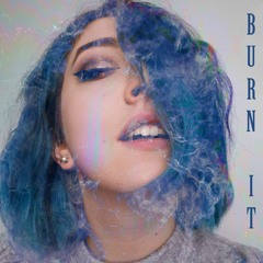 Burn It [French Version]
