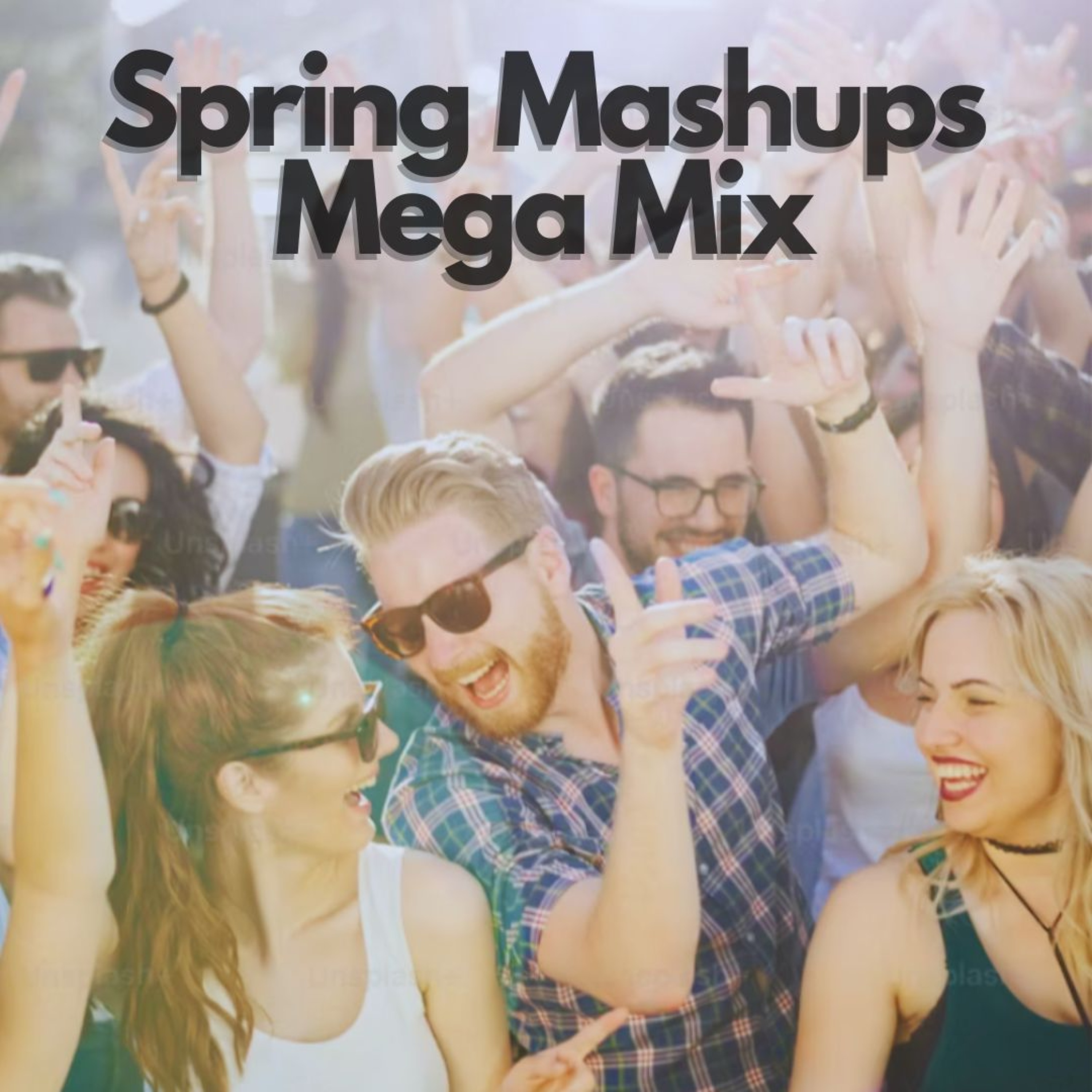 Spring Mashups Mega Mix episode artwork