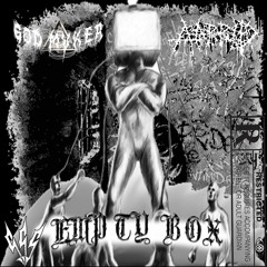 Empty Box (Feat. AARRID)