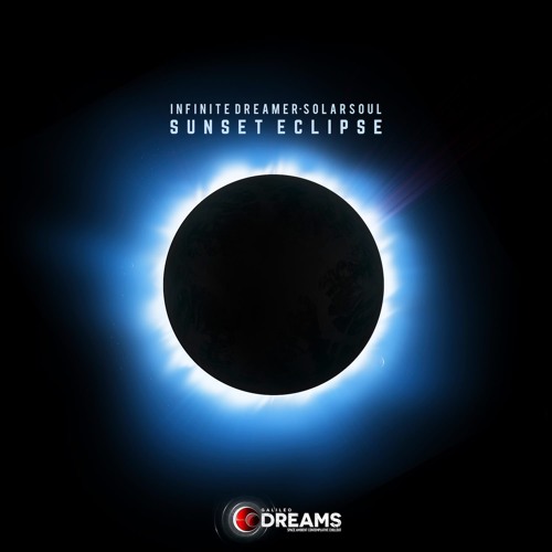 Infinite Dreamer - Sunset Eclipse (Original Mix)