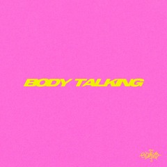Body Talking