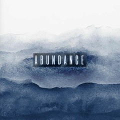 ABUNDANCE AND DARK & STORMY - WHO IS HE (BILL WITHERS REMIX)