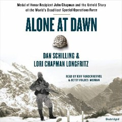 $${EBOOK} 📖 Alone at Dawn: Medal of Honor Recipient John Chapman and the Untold Story of the World