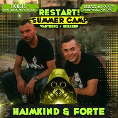 HaimKind & Forte @Restart Summer Camp Open Air Irxleben 16.07.2021 Setcut