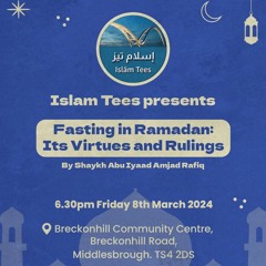 Fasting in Ramadan: Its Virtues and Rulings - Abu Iyaad