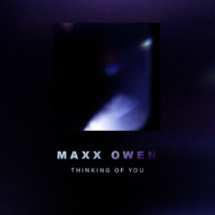 Thinking Of You