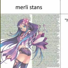 Merli is nice u know